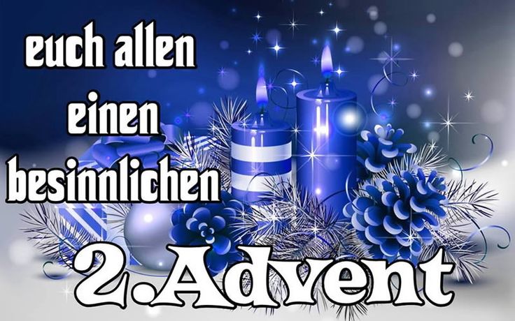 2. Advent GB Pic | Advent, 2 advent bilder, Ideen zum advent