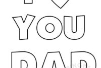 i love you dad coloring page