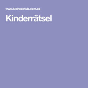 rätselfragen kinder