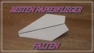 kleinster papierflieger der welt