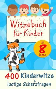 kinderwitze 5 jahre