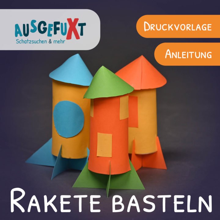 raketen basteln vorlagen